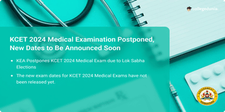KCET 2024 Medical Examination Postponed, New Dates to Be Announced Soon; Check Details Here